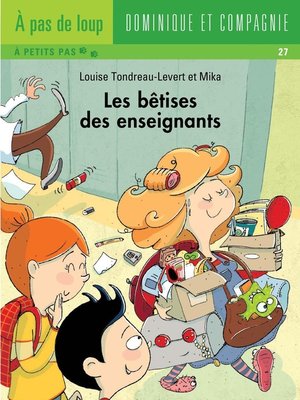 cover image of Les bêtises des enseignants